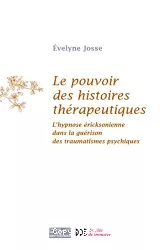 Le pouvoir des histoires thérapeutiques