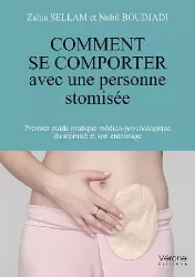 Comment se comporter avec une personne stomisée