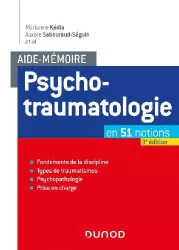 Psychotraumatologie en 51 notions