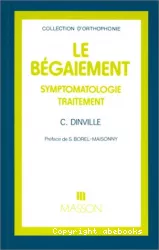 Le bégaiement : symptomatologie, traitement