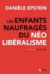 Les enfants naufragés du néolibéralisme