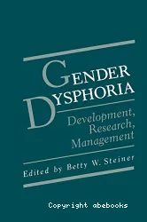 Gender dysphoria : development, research, management