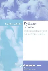 Rythmes de l'enfant : de l'horloge biologique aux rythmes scolaires