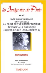 Idée d'une histoire universelle. Qu'est-ce que les lumières ?