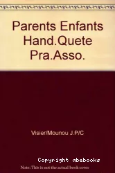 Des parents d'enfants handicapés en quête d'une pratique associative