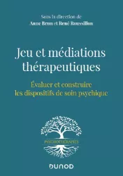 Jeu et médiations thérapeutiques