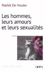 Les hommes, leurs amours et leurs sexualités