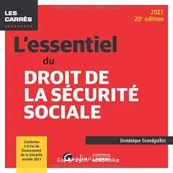 L'essentiel du droit de la sécurité sociale