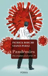 Pandémies : des origines à la Covid-19