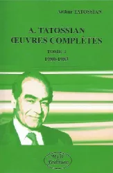 Oeuvres complètes, Tome 4. 1980-1983