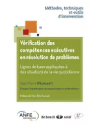 Vérification des compétences exécutives en résolution de problèmes : lignes de base appliquées à des situations de la vie quotidienne