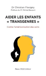 Aider les enfants 'transgenres'