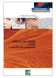 Langue des signes, surdité et accès au langage
