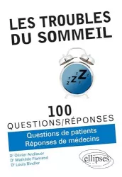 Les troubles du sommeil en 100 questions-réponses