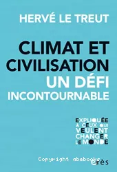 Climat et civilisation, un défi incontournable