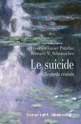 Le suicide : regards croisés