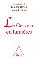 Le cerveau en lumières