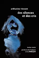 Des silences et des cris