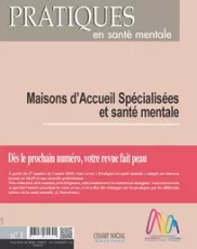 Maisons d'accueil spécialisées et santé mentale