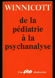 De la pédiatrie à la psychanalyse
