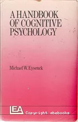 A handbook of cognitive psychology
