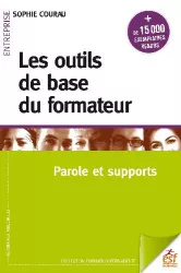 Les outils de base du formateur : parole et supports