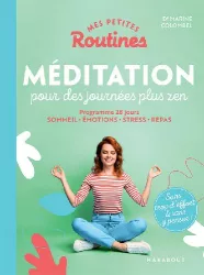 Méditation pour des journées plus zen