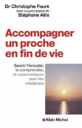 Accompagner un proche en fin de vie