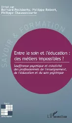 Entre le soin et l'éducation