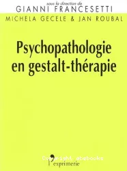 Psychopathologie en gestalt-thérapie