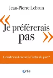 'Je préférerais pas'