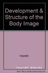 Development and structure of the body image