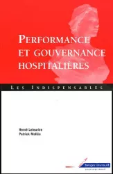 Performance et gouvernance hospitalières