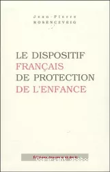 Le dispositif français de protection de l'enfance