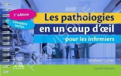 Les pathologies en un coup d'oeil pour les infirmiers