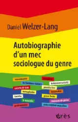 Autobiographie d'un mec sociologue du genre