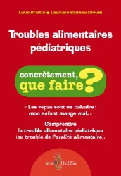 Troubles alimentaires pédiatriques