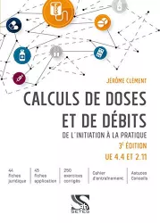 Calculs de doses et de débits - De l'initiation à la pratique