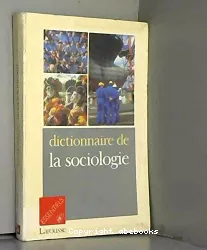 Dictionnaire de la sociologie