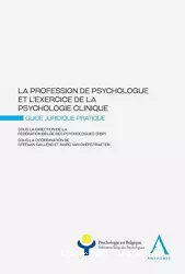 La profession de psychologue et l'exercice de la psychologie clinique