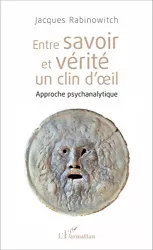 Entre savoir et vérité un clin d'oeil. Approche psychanalytique