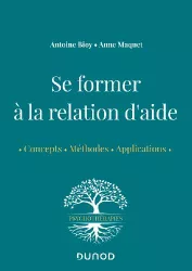 Se former à la relation d'aide : concepts, méthodes, applications