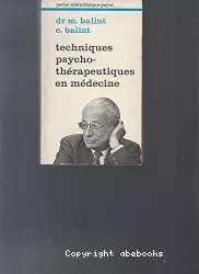 Techniques psychothérapeutiques en médecine