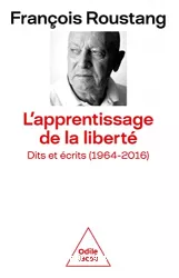 L'apprentissage de la liberté