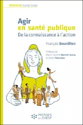 Agir en santé publique