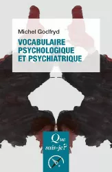 Vocabulaire psychologique et psychiatrique