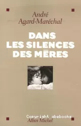 Dans les silences des mères