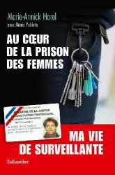 Au coeur de la prison des femmes