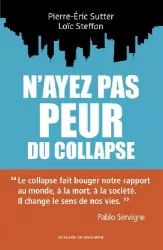 N'ayez pas peur du collapse