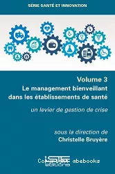 Le management bienveillant dans les établissements de santé